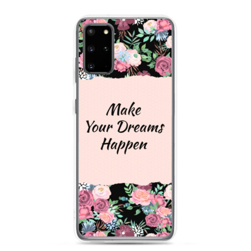 A must-have accessory for your Samsung phone, that exceeds your expectations. "Make Your Dreams Happen" is a truly unique design in Quotes Category, created to fit your style. This scratch resistant Samsung case will also protect your phone from dust, oil and dirt. It has a solid back and flexible sides that make it easy to take on and off, with precisely aligned cuts and holes. We use UV printing technology for this phone casе. Available for Samsung Galaxy S20, Samsung Galaxy S20 Plus, Samsung Galaxy S20,  UltraSamsung Galaxy S10, Galaxy S10 +, Galaxy S10e. samsung case
